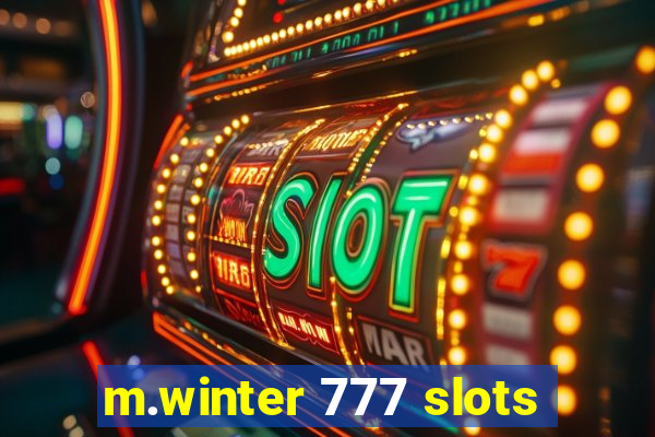 m.winter 777 slots